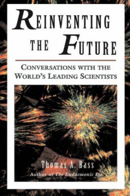 Reinventing the Future