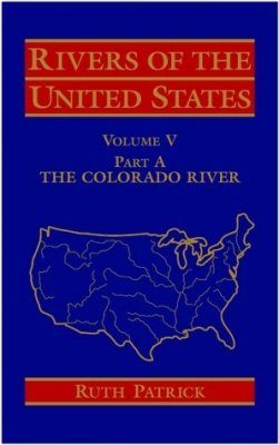 Rivers of the United States, Volume 5A: Rivers of the Western and Southwestern United States