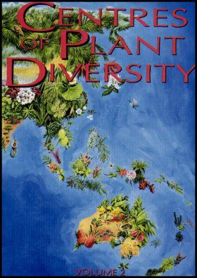 Centres of Plant Diversity, Volume 2: Asia, Australasia and the Pacific