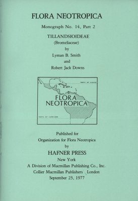 Flora Neotropica, Volume 14, Part 2: Tillandsioideae (Bromeliaceae)