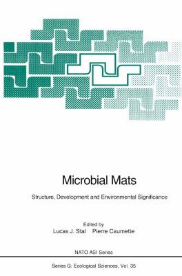 Microbial Mats: Structure, Development and Environmental Significance
