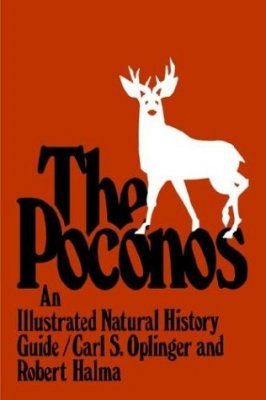 The Poconos: An Illustrated Natural History Guide