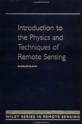 Introduction to the Physics and Techniques of Remote Sensing