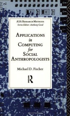 Applications in Computing for Social Anthropologists