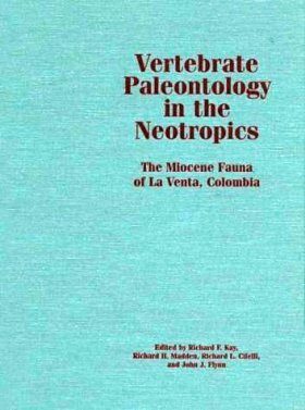Vertebrate Paleontology in the Neotropics