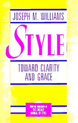 Style: Toward Clarity and Grace