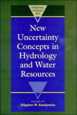 New Uncertainty Concepts in Hydrology and Water Resources