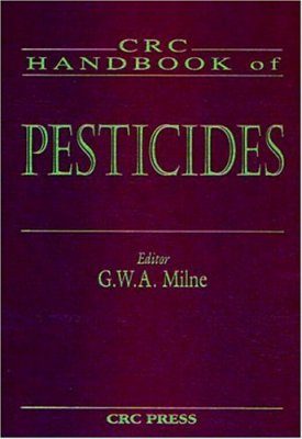 CRC Handbook of Pesticides