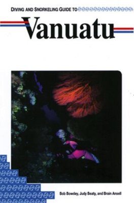 Diving and Snorkeling Guide to Vanuatu