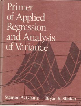 Primer of Applied Regression & Analysis of Variance