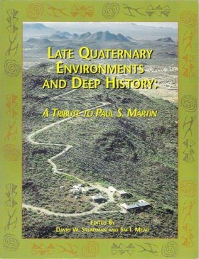 Late Quaternary Environments and Deep History