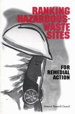 Ranking Hazardous-Waste Sites for Remedial Action