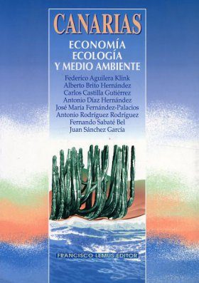 Canarias: Economía, Ecología y Medio Ambiente
