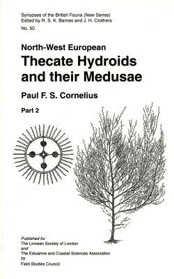 SBF Volume 50, Part 2: North-West European Thecate Hydroids and their Medusae
