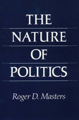 The Nature of Politics