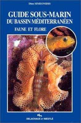 Guide Sous-Marin du Bassin Méditerranéen