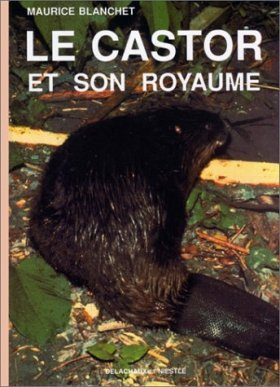 Le Castor et son Royaume
