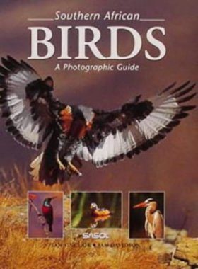 Southern African Birds: A Photographic Guide