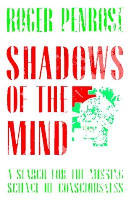 Shadows of the Mind