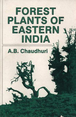 Forest Plants of Eastern India