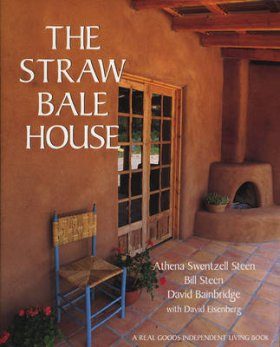 The Straw Bale House