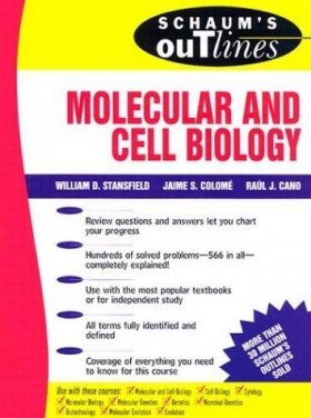 Schaum's Outline of Molecular Biology