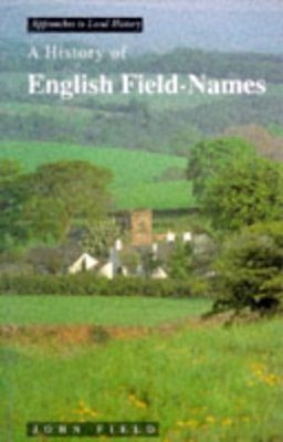 A History of English Field Names