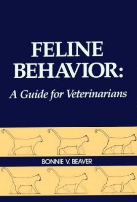 Feline Behaviour: A Guide for Veterinarians