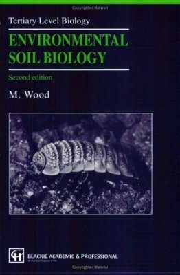 Environmental Soil Biology