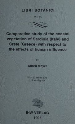 Comparative Study of the Coastal Vegetation of Sardinia (Italy) and Crete (Greece) with Respect to the Effects of Human Influence