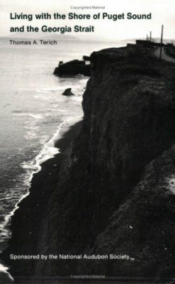 Living With the Shore of Puget Sound and the Georgia Strait
