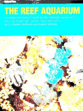 The Reef Aquarium, Volume 1
