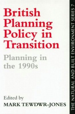 British Planning Policy in Transition