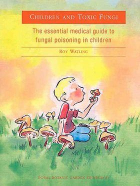 Children and Toxic Fungi
