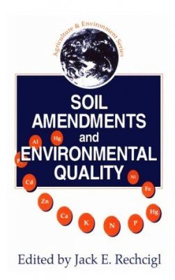Soil Amendments and Environmental Quality