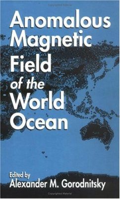 Anomalous Magnetic Field of the World Ocean