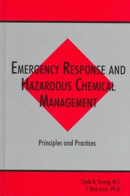 Emergency Response and Hazardous Chemical Management