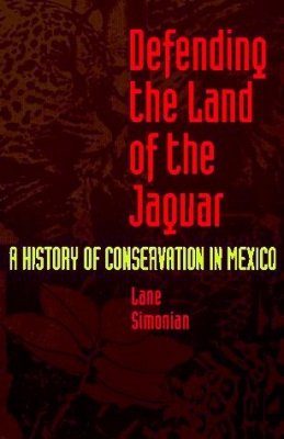 Defending the Land of the Jaguar