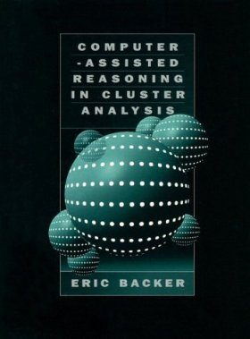 Computer-Assisted Reasoning in Cluster Analysis