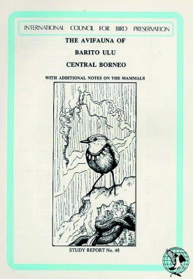 The Avifauna of Barito Ulu, Central Borneo
