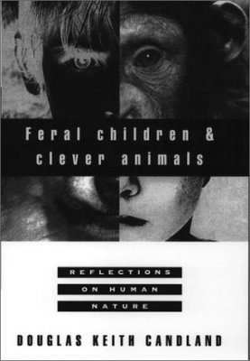 Feral Children and Clever Animals