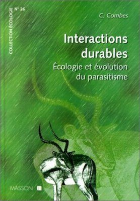 Interactions Durables: Ecologie et Evolution du Parasitisme