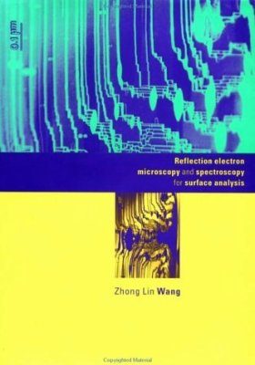 Reflection Electron Microscopy and Spectroscopy for Surface Analysis
