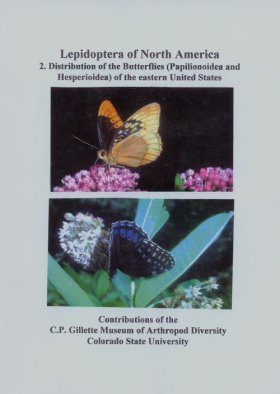 Lepidoptera of North America, Volume 2: Distribution of the Butterflies (Papilionoidea and Hesperioidea) of the Eastern United States