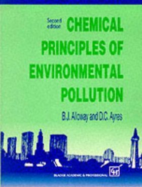 Chemical Principles of Environmental Pollution