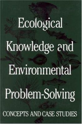 Ecological Knowledge and Environmental Problem Solving