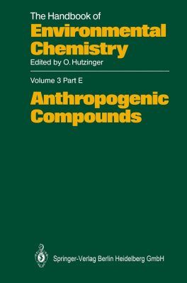 The Handbook of Environmental Chemistry, Volume 3, Part E