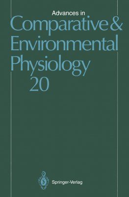 Advances in Comparative and Environmental Physiology, Volume 20