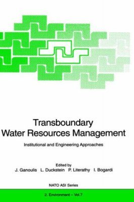 Transboundary Water Resources Management: Institutional and Engineering