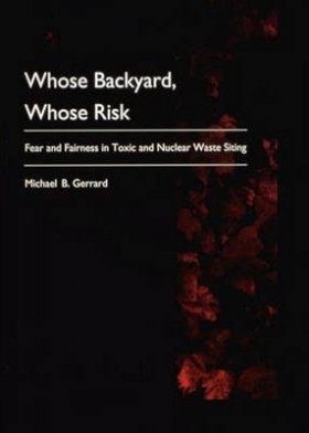 Whose Backyard, Whose Risk